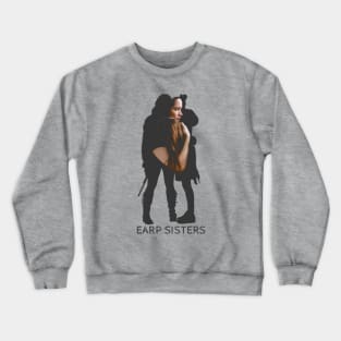 Earp Sisters Crewneck Sweatshirt